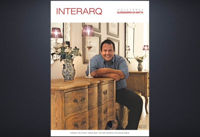 INTERARQ COLETÂNEA ALESSANDRO DA MATTA – ED. 03 - Revista InterArq | Arquitetura, Decoração, Design, Paisagismo e Lifestyle