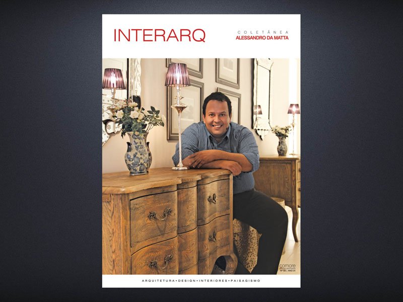 INTERARQ COLETÂNEA ALESSANDRO DA MATTA – ED. 03 - Revista InterArq | Arquitetura, Decoração, Design, Paisagismo e Lifestyle