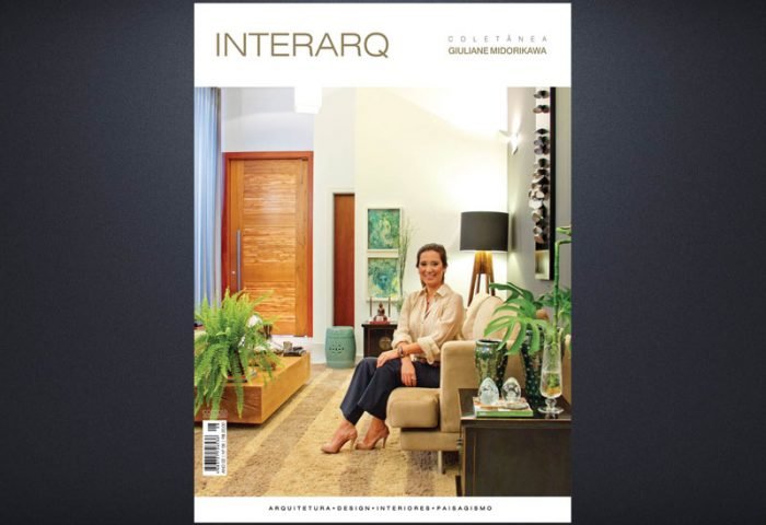 INTERARQ COLETÂNEA GIULIANE MIDORIKAWA – ED. 08 - Revista InterArq | Arquitetura, Decoração, Design, Paisagismo e Lifestyle