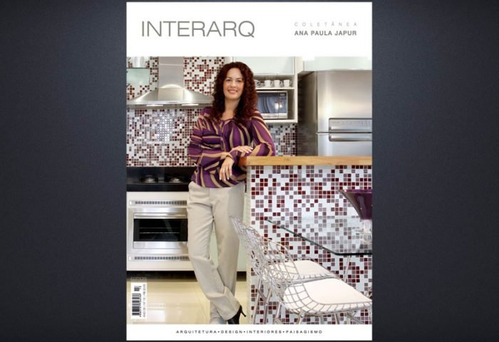 INTERARQ COLETÂNEA ANA PAULA JAPUR – ED. 13 - Revista InterArq | Arquitetura, Decoração, Design, Paisagismo e Lifestyle