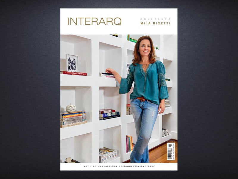 INTERARQ COLETÂNEA MILA RICETTI – ED. 22 - Revista InterArq | Arquitetura, Decoração, Design, Paisagismo e Lifestyle