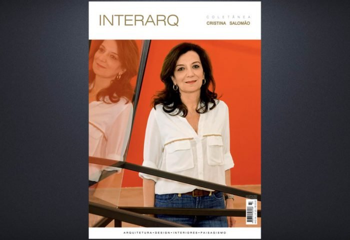 INTERARQ COLETÂNEA CRISTINA SALOMÃO – ED. 23 - Revista InterArq | Arquitetura, Decoração, Design, Paisagismo e Lifestyle