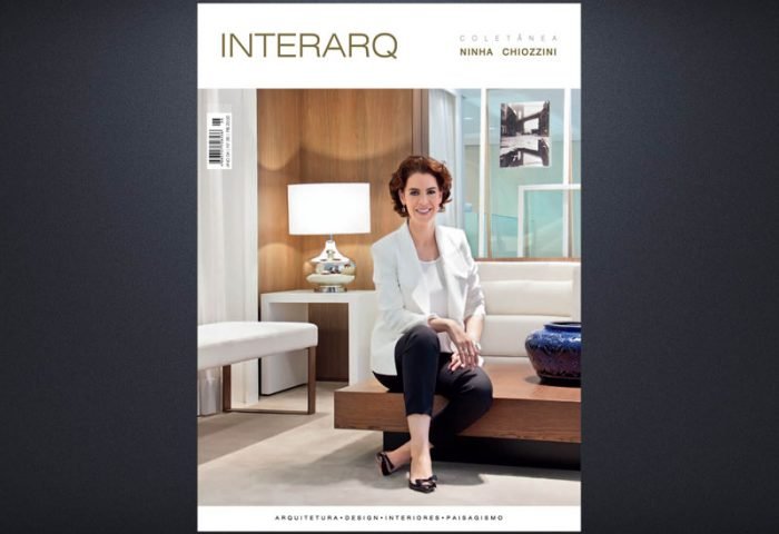 INTERARQ COLETÂNEA NINHA CHIOZZINI – ED. 26 - Revista InterArq | Arquitetura, Decoração, Design, Paisagismo e Lifestyle