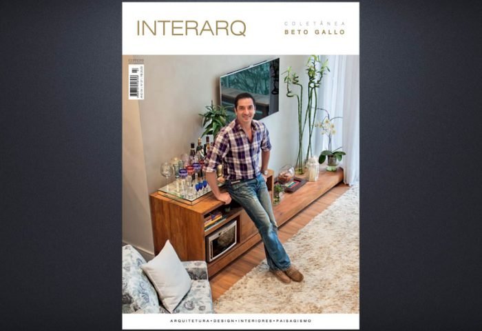 INTERARQ COLETÂNEA BETO GALLO – ED. 27 - Revista InterArq | Arquitetura, Decoração, Design, Paisagismo e Lifestyle
