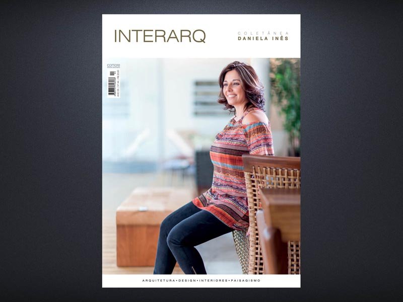 INTERARQ COLETÂNEA DANIELA INÊS – ED. 44 - Revista InterArq | Arquitetura, Decoração, Design, Paisagismo e Lifestyle