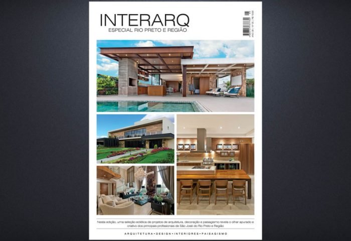 INTERARQ ESPECIAL RIO PRETO E REGIÃO – ED. 05 - Revista InterArq | Arquitetura, Decoração, Design, Paisagismo e Lifestyle