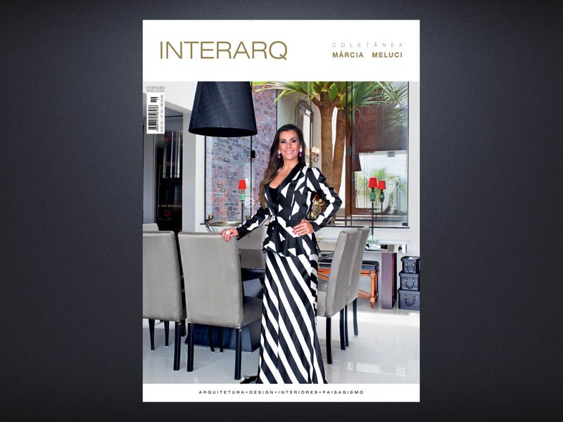 INTERARQ COLETÂNEA MÁRCIA MELUCI – ED. 19 - Revista InterArq | Arquitetura, Decoração, Design, Paisagismo e Lifestyle