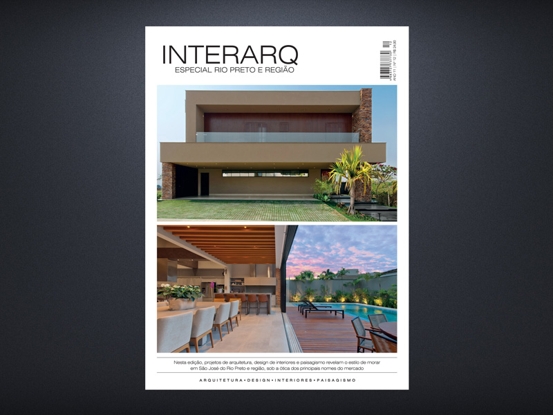 INTERARQ ESPECIAL RIO PRETO E REGIÃO – ED 12 - Revista InterArq | Arquitetura, Decoração, Design, Paisagismo e Lifestyle