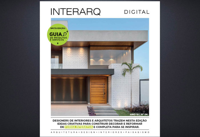 INTERARQ DIGITAL 06 - Revista InterArq | Arquitetura, Decoração, Design, Paisagismo e Lifestyle