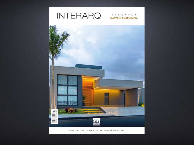 INTERARQ TALENTOS MARTONI ENGENHARIA - Revista InterArq | Arquitetura, Decoração, Design, Paisagismo e Lifestyle