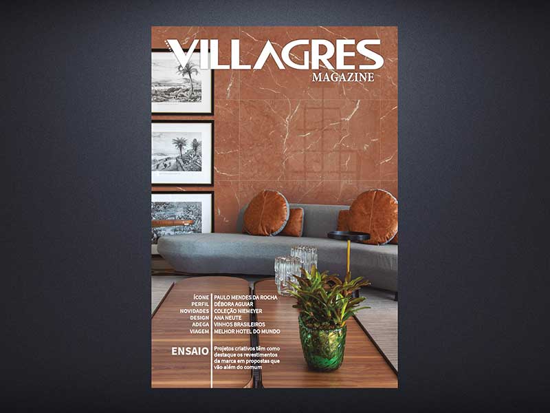 VILLAGRES MAGAZINE – ED 16 - Revista InterArq | Arquitetura, Decoração, Design, Paisagismo e Lifestyle