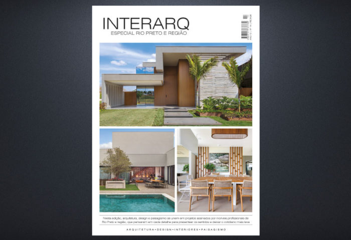 INTERARQ ESPECIAL RIO PRETO E REGIÃO – ED 14 - Revista InterArq | Arquitetura, Decoração, Design, Paisagismo e Lifestyle
