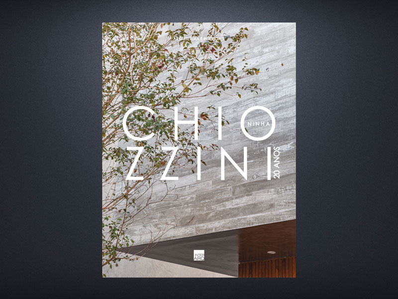 NINHA CHIOZZINI – ARQUITETURA E INTERIORES – Vol. 2 - Revista InterArq | Arquitetura, Decoração, Design, Paisagismo e Lifestyle