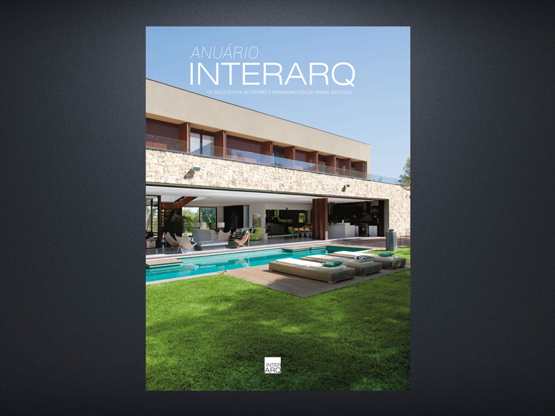 ANUÁRIO INTERARQ DE ARQUITETURA, INTERIORES E PAISAGISMO 2022/2023 - Revista InterArq | Arquitetura, Decoração, Design, Paisagismo e Lifestyle