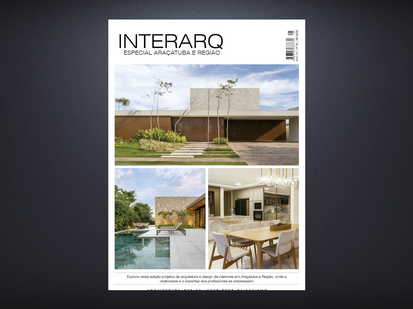 INTERARQ ESPECIAL ARAÇATUBA E REGIÃO ED. 25 - Revista InterArq | Arquitetura, Decoração, Design, Paisagismo e Lifestyle