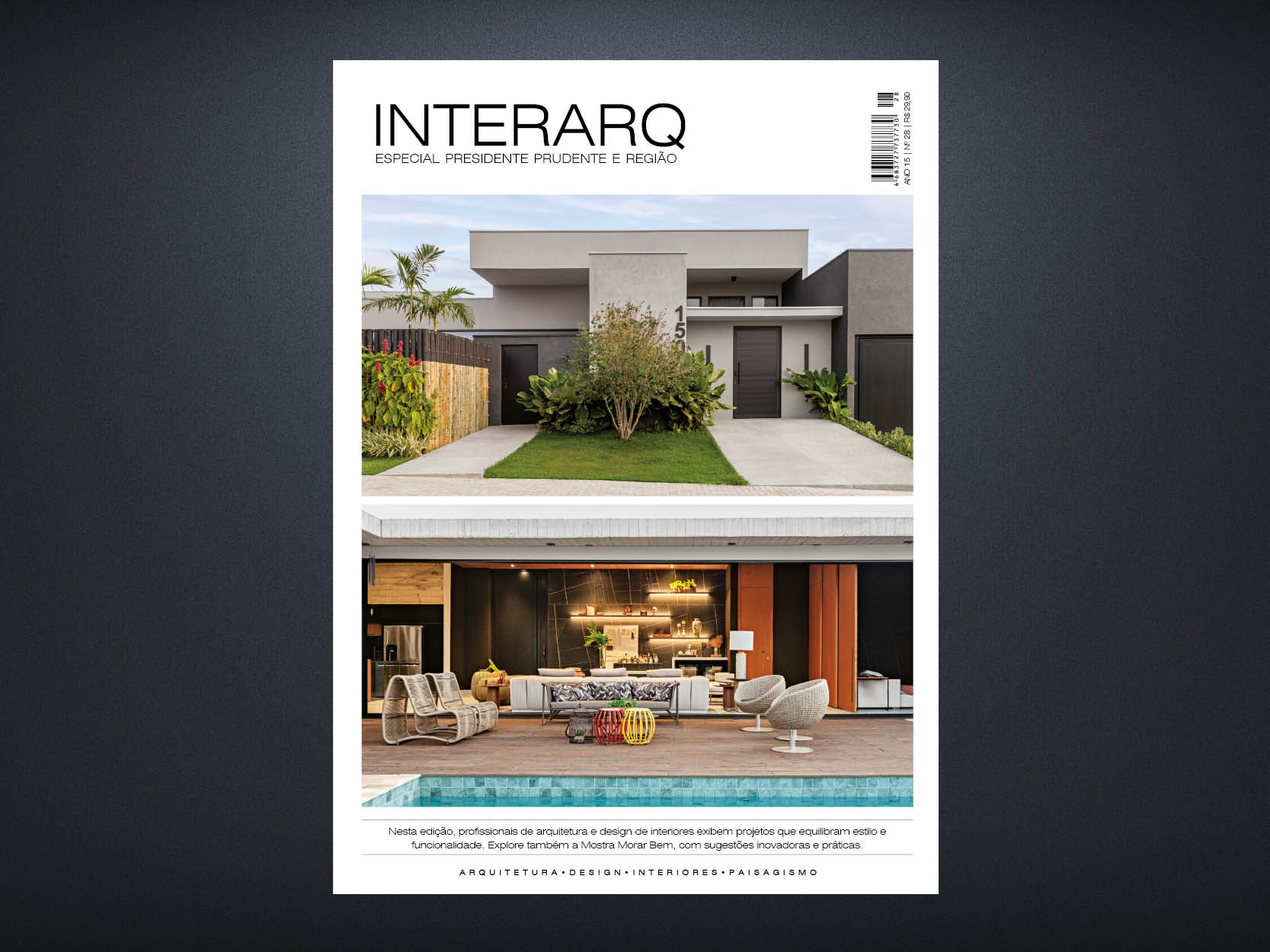 INTERARQ ESPECIAL PRESIDENTE PRUDENTE E REGIÃO ED. 28 - Revista InterArq | Arquitetura, Decoração, Design, Paisagismo e Lifestyle